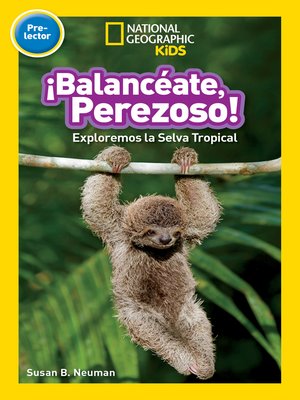 cover image of Balanceate, Perezoso! (Swing, Sloth!)